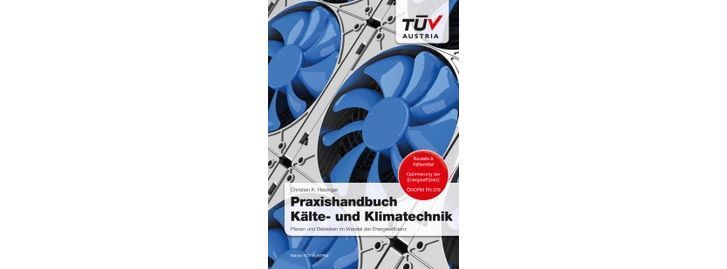 csm_Buch-Praxishandbuch-Kaelte-Klimatechnik-TUEV-AUSTRIA_219x309_f5551bcd37_c060585044f822796b11a7fc7117b971.jpg